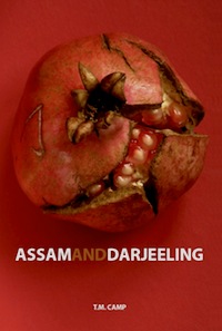 Assam & Darjeeling by T.M. Camp