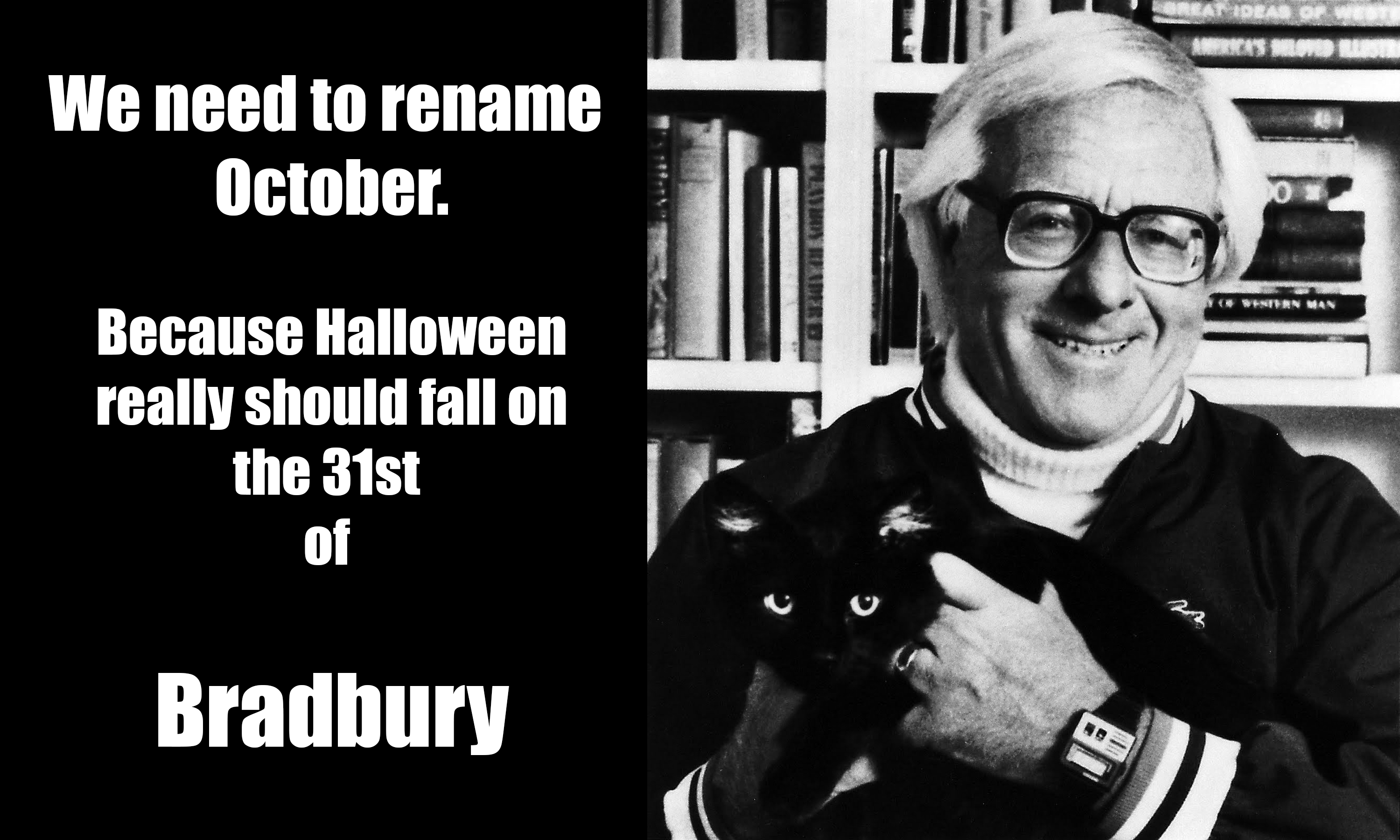 Rename October for Ray Bradbury